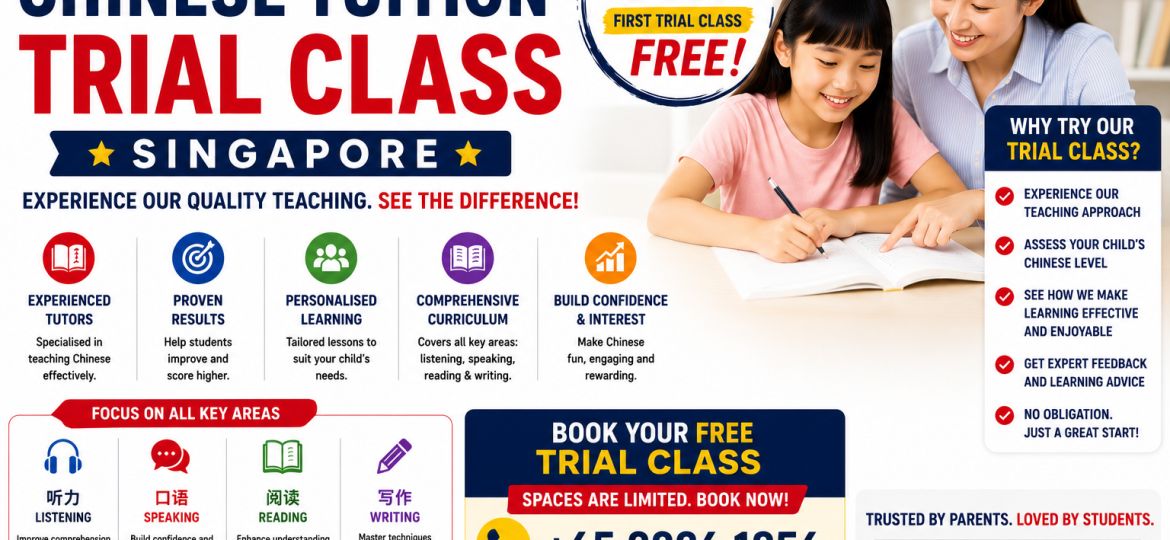 Chinese-Tuition-Trial-Class-Singapore